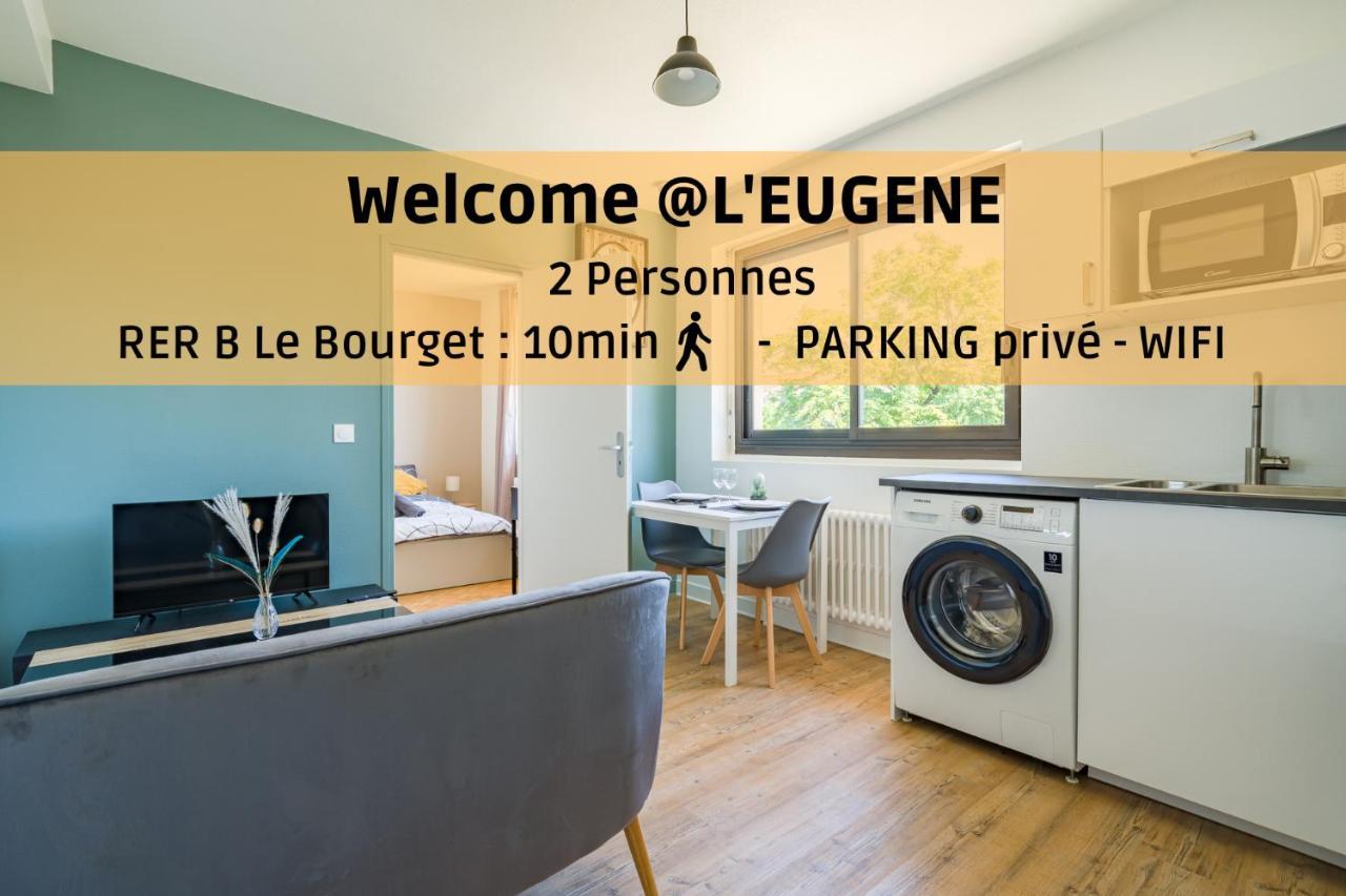 L'Eugene - 10Min Du Rer B Le Bourget, Parking, Wifi Apartment Drancy Exterior photo